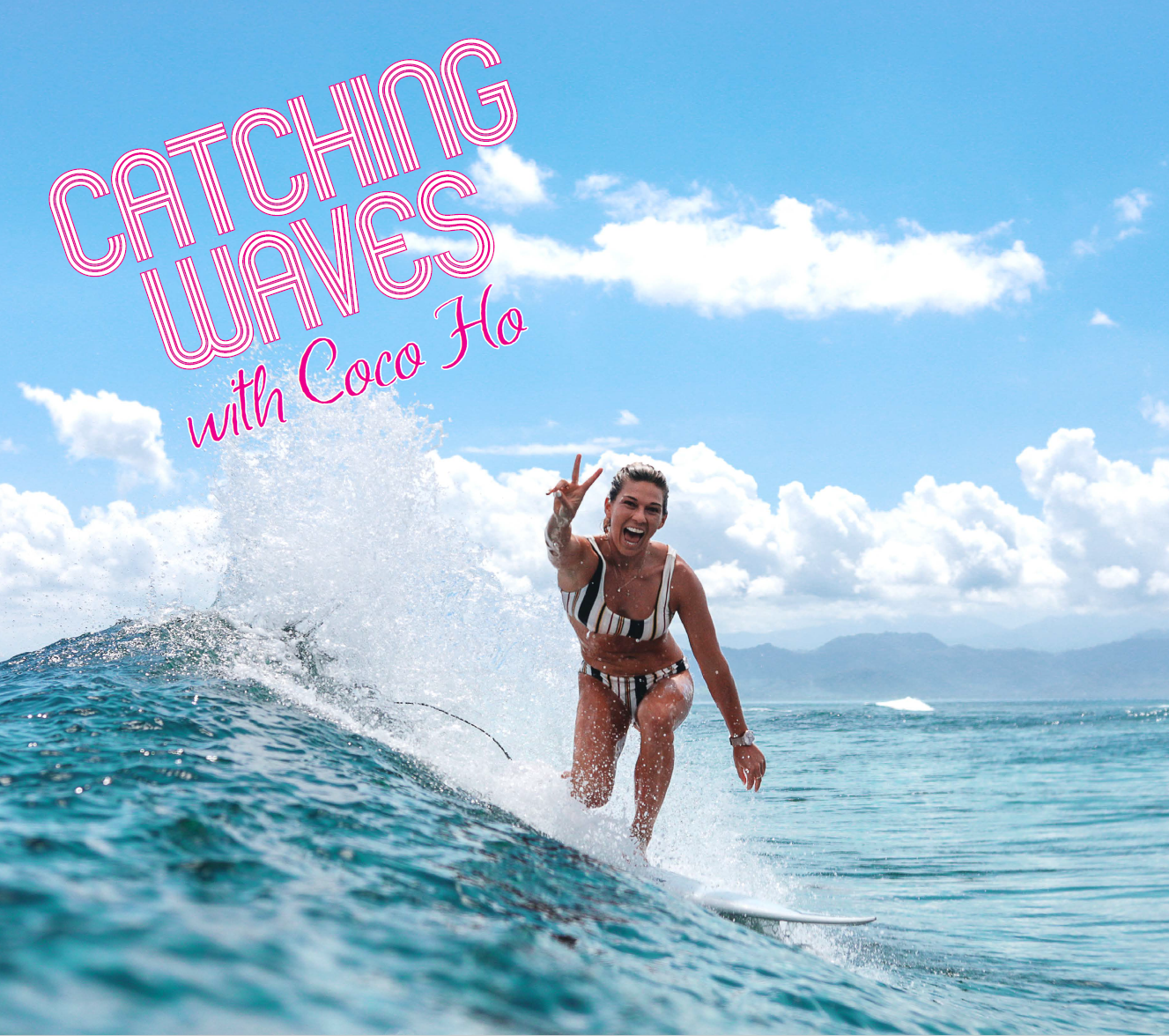 CATCHING WAVES WITH COCO HO — Athleisure Mag™ | Athleisure Culture
